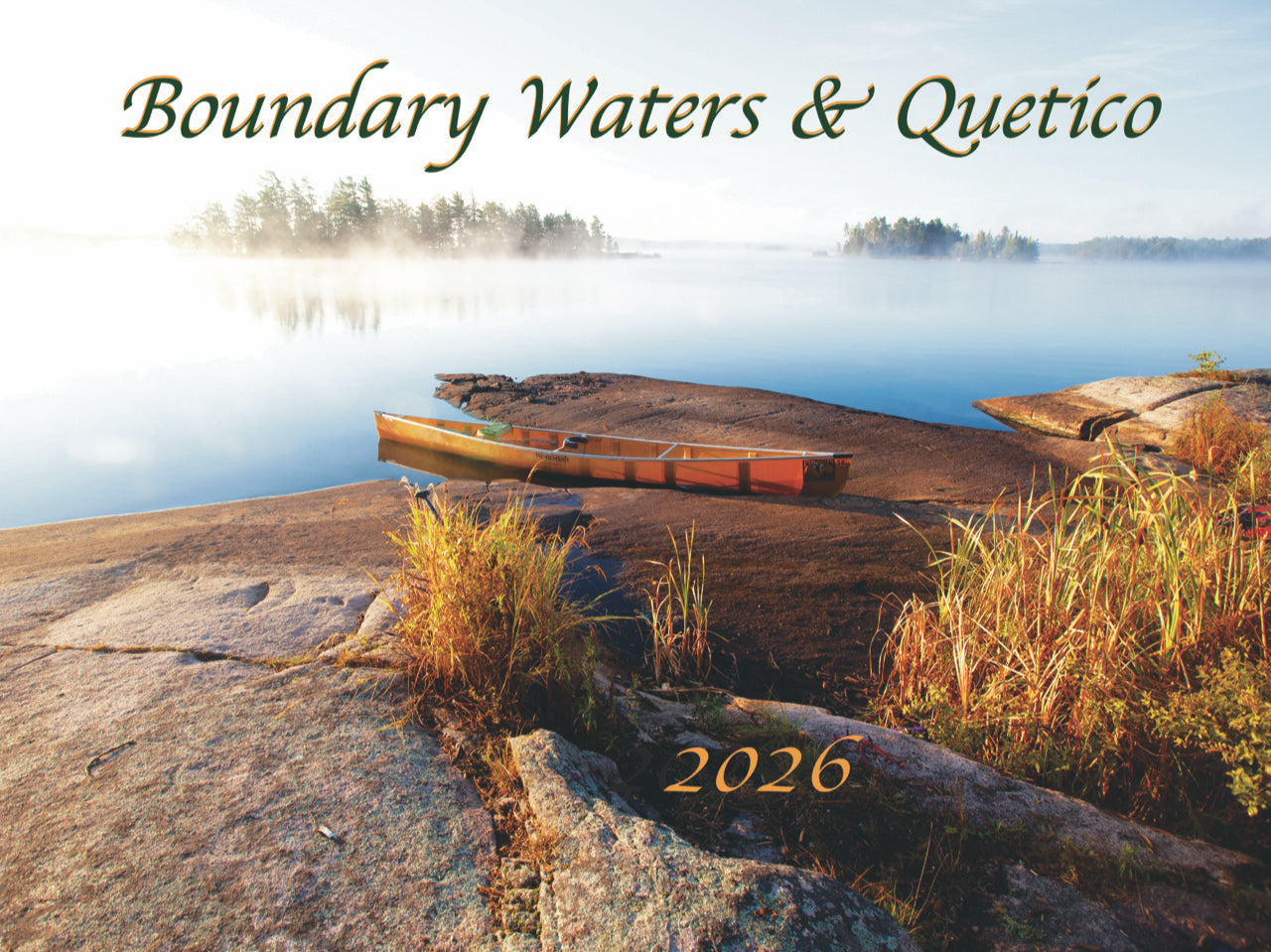 2026 Boundary Waters & Quetico Calendar