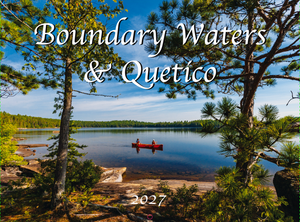 2027 Boundary Waters & Quetico Calendar